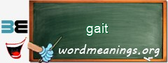 WordMeaning blackboard for gait